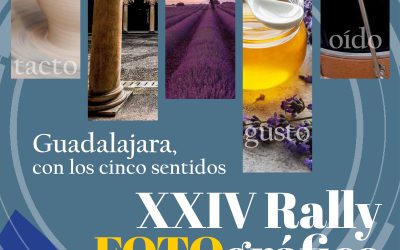 “Guadalajara, con los cinco sentidos” título del XXIV Rally Fotográfico